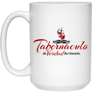 Tabernaculo de Verdad de Ontario 15 oz. White Mug