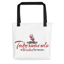 Load image into Gallery viewer, Tabernaculo de Verdad de Ontario Tote bag